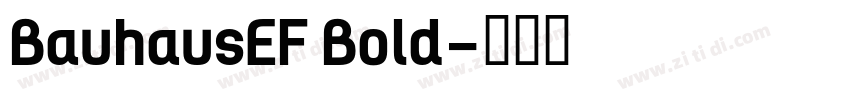 BauhausEF Bold字体转换